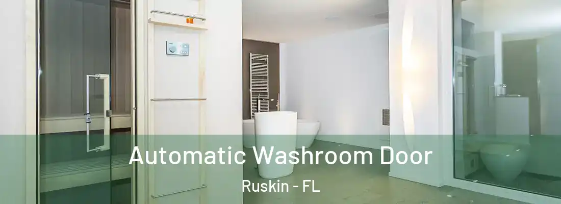 Automatic Washroom Door Ruskin - FL