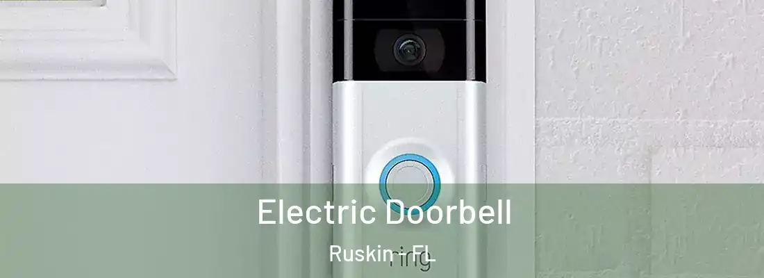  Electric Doorbell Ruskin - FL