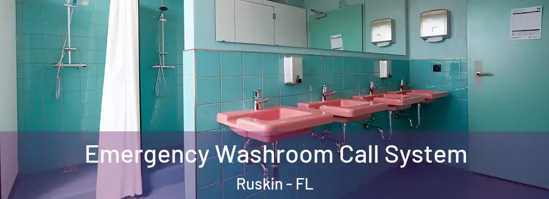  Emergency Washroom Call System Ruskin - FL