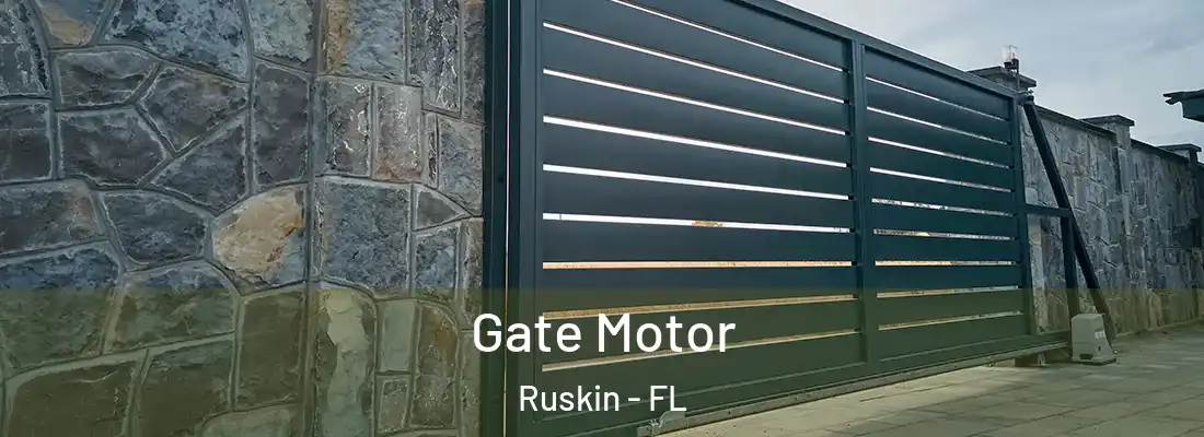 Gate Motor Ruskin - FL