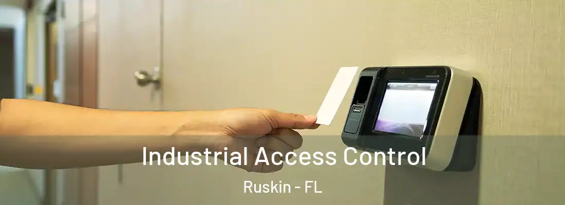 Industrial Access Control Ruskin - FL