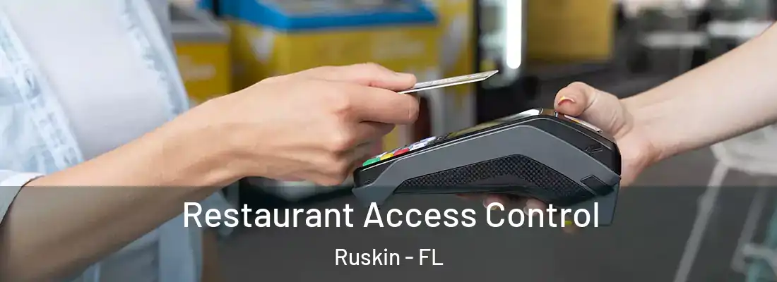 Restaurant Access Control Ruskin - FL