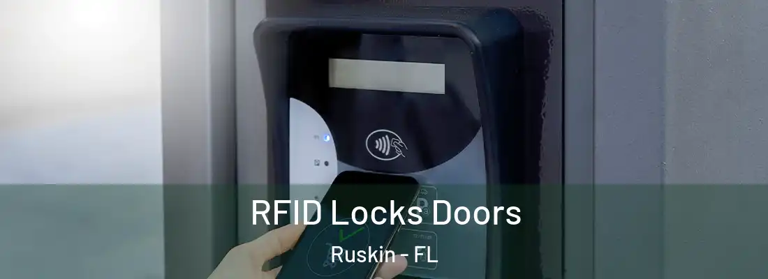 RFID Locks Doors Ruskin - FL