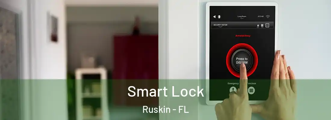 Smart Lock Ruskin - FL